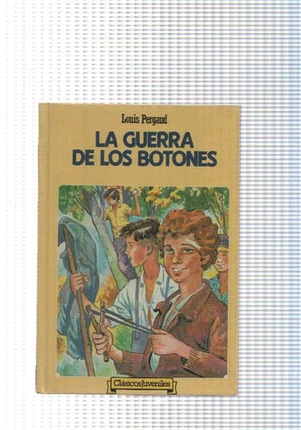 Clasicos juveniles num. 37: La guerra de los botones