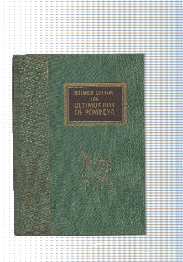 Coleccion Tesoro Viejo: Los ultimos dias de Pompeya