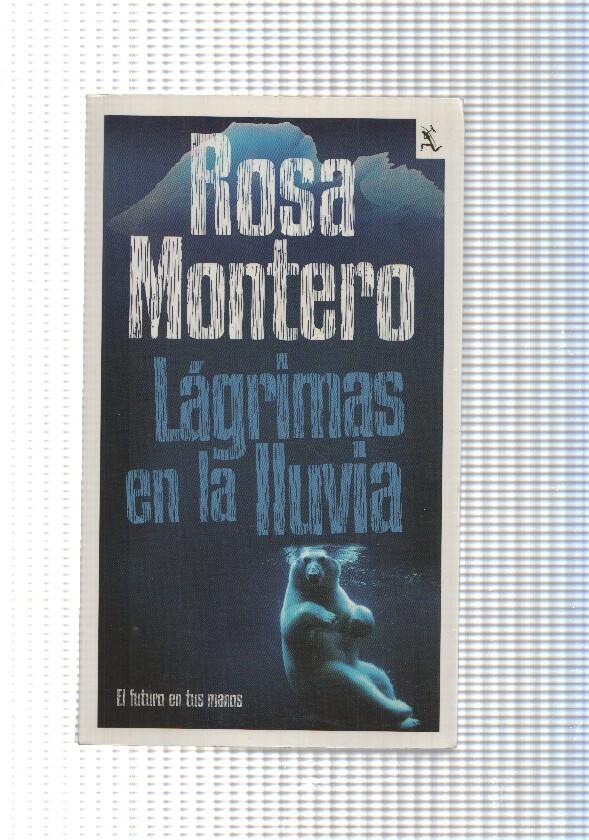 Coleccion Biblioteca Furtiva: Lagrimas en la lluvia