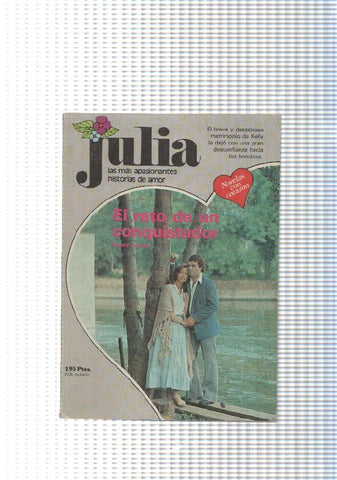 Coleccion Julia num. 207: El reto de un conquistador