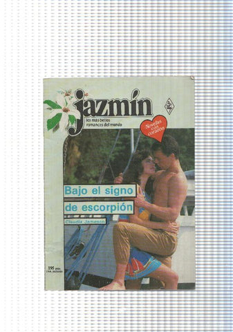 Coleccion Jazmin num. 485: Bajo el signo de escorpion