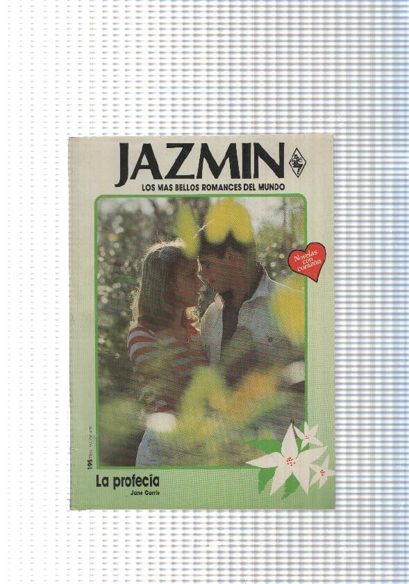 Coleccion Jazmin num 557: La profecia