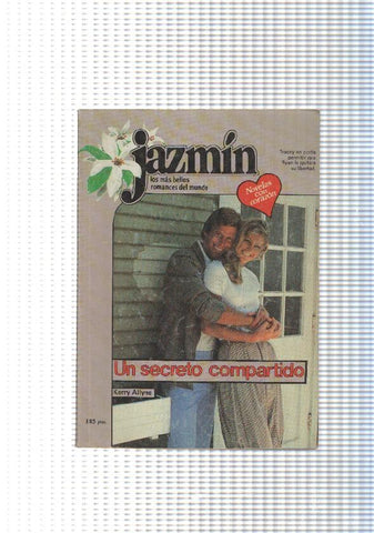 Coleccion Jazmin num 374: Un secreto compartido
