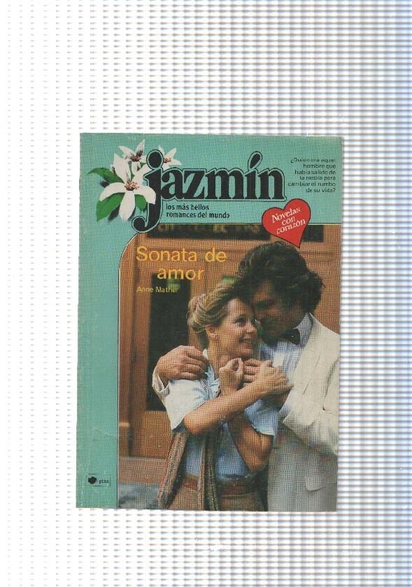 Coleccion Jazmin num. 195: Sonata de amor