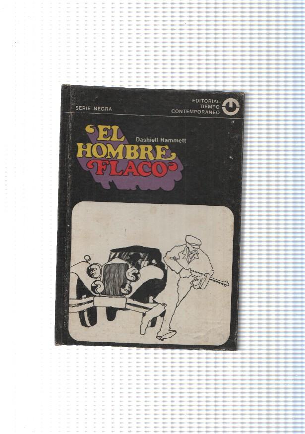 Serie Negra numero 04: El hombre flaco