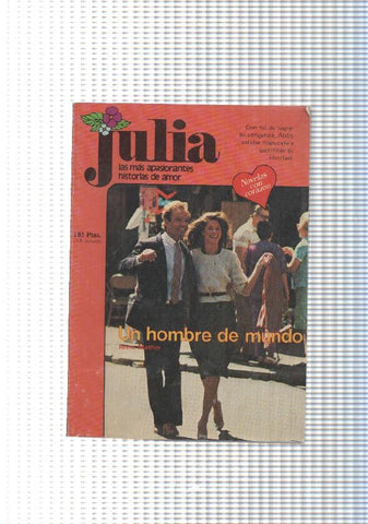 Coleccion Julia num. 170: Un hombre de mundo