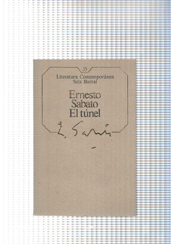 Literatura Contemporanea Seix Barral num.35: El tunel