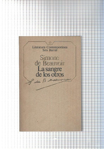 Literatura Contemporanea Seix Barral num.33: La sangre de los otros