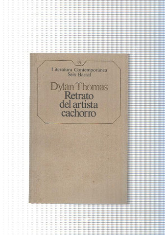 Literatura Contemporanea Seix Barral num.39: Retrato del artista cachorro