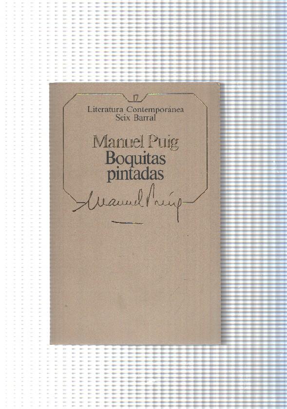 Literatura Contemporanea Seix Barral num.17: Boquitas pintadas