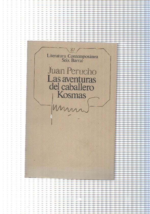 Literatura Contemporanea Seix Barral num. 87: Las aventuras del caballero Kosmas