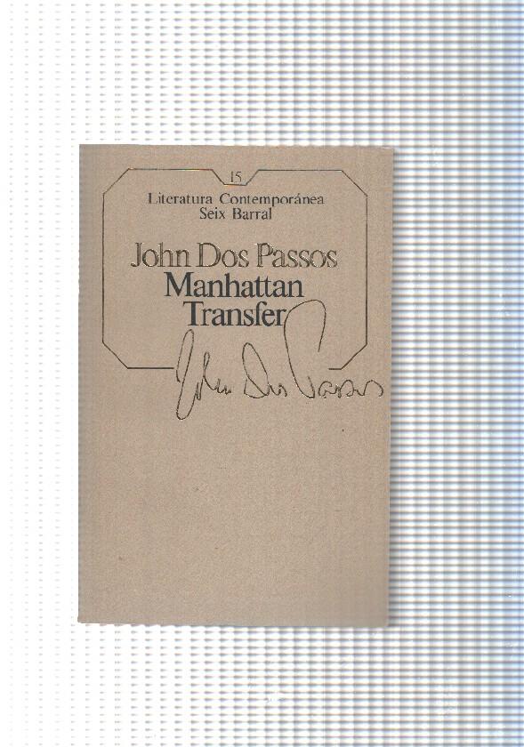 Literatura Contemporanea Seix Barral num. 14: Manhattan Transfer