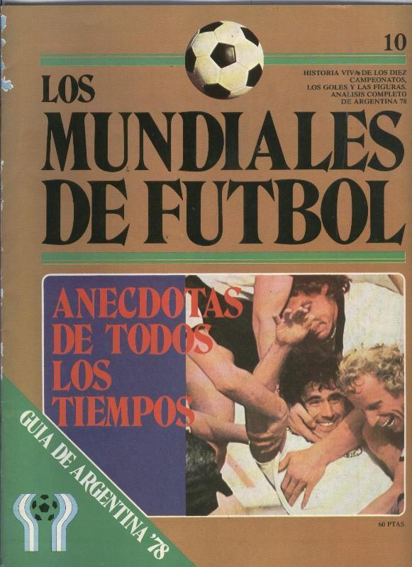 Los  mundiales de futbol fasciculo numero 10