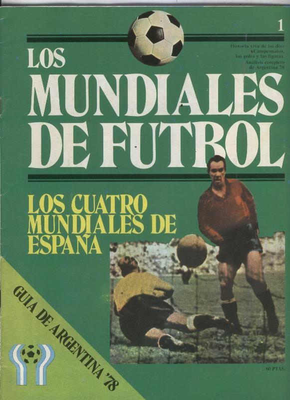 Los  mundiales de futbol fasciculo numero 01