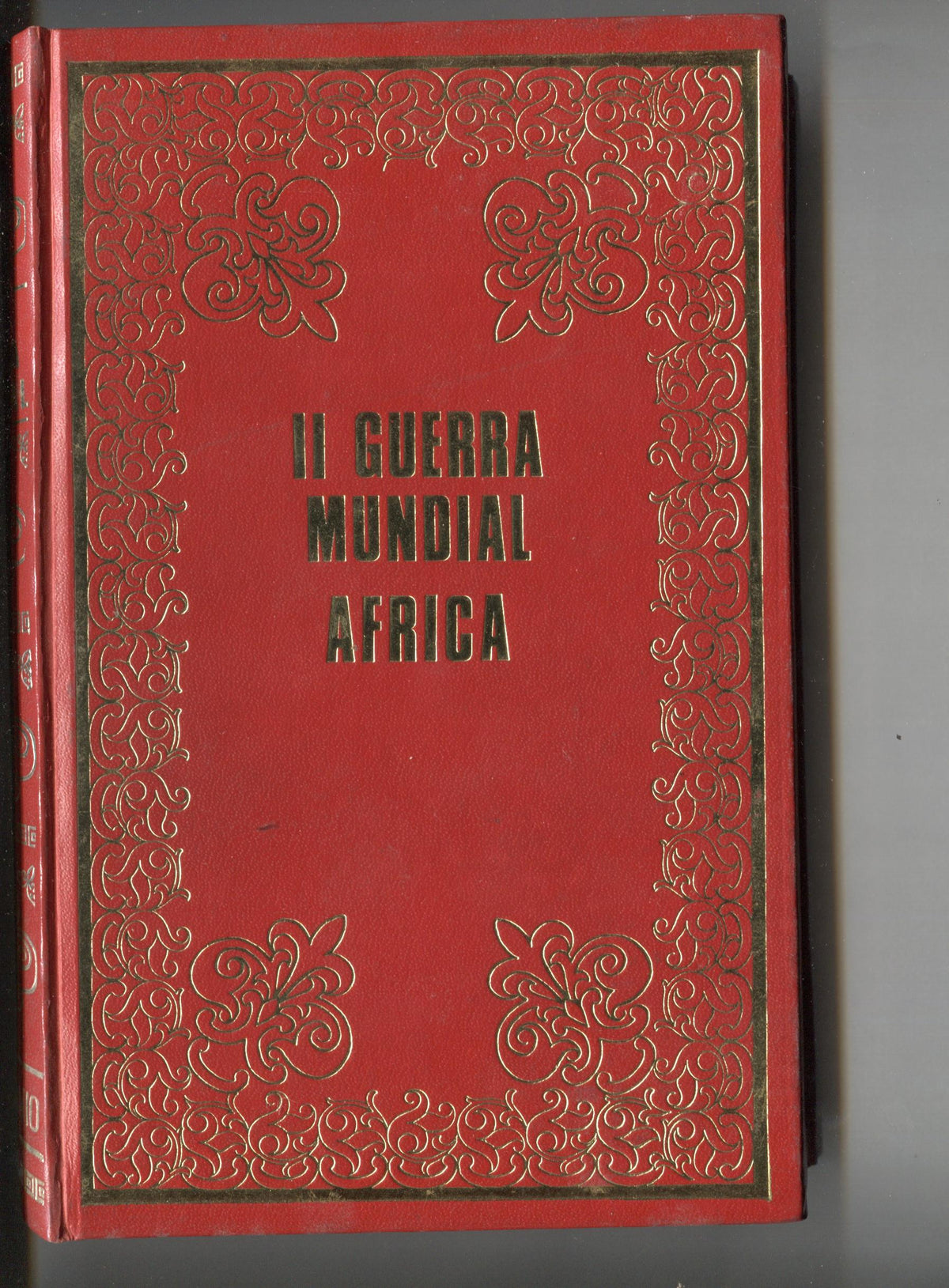 II Guerra Mundial volumen 6: Africa