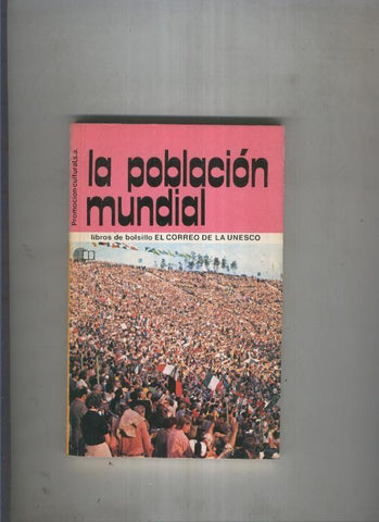 La poblacion mundial