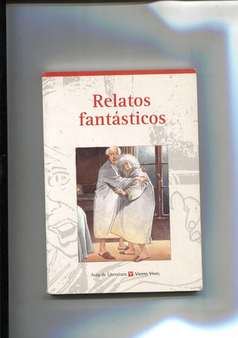 Relatos fantasticos (cubierta algo fatigada)