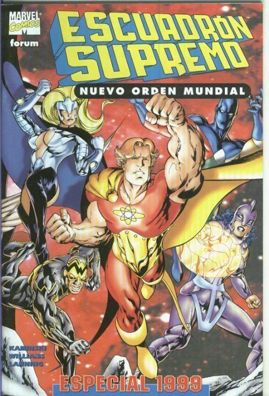 Escuadron Supremo nuevo orden mundial especial 1999