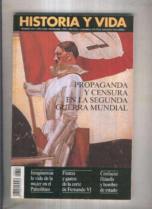 Historia y Vida revista numero 344: Propaganda y censura en la segunda guerra mundial
