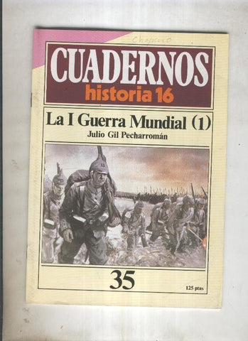 Cuadernos Historia 16 numero 035:La I Guerra Mundial