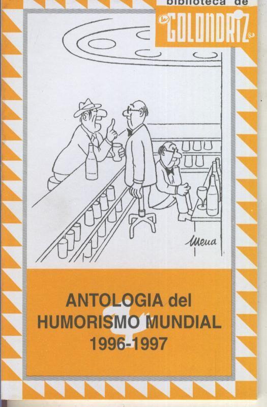 Biblioteca de la Golondriz numero 13: Antologia del humorismo mundial 1996-1997