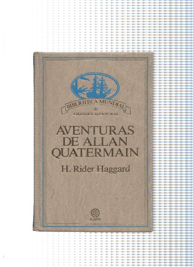 Biblioteca Mundial de Grandes aventuras: Aventuras de Allan Quatermain