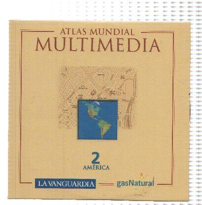 CD-Rom: ATLAS MUNDIAL MULTIMEDIA, Numero 02: America (La Vanguardia)