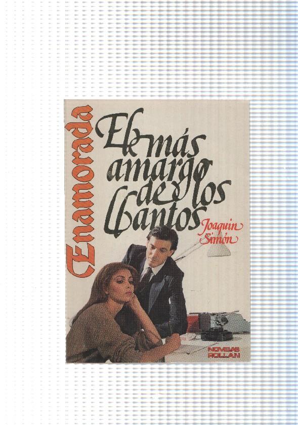 Coleccion enamorada : El mas amargo de los llantos