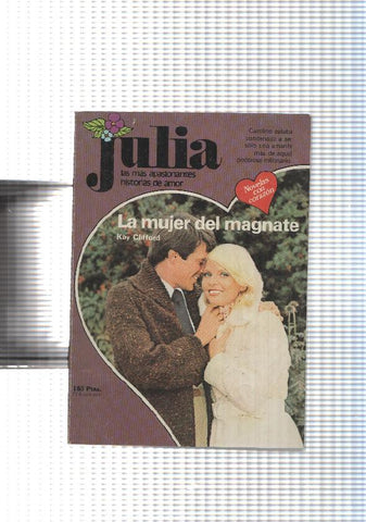 Coleccion Julia num. 195: La mujer del magnate