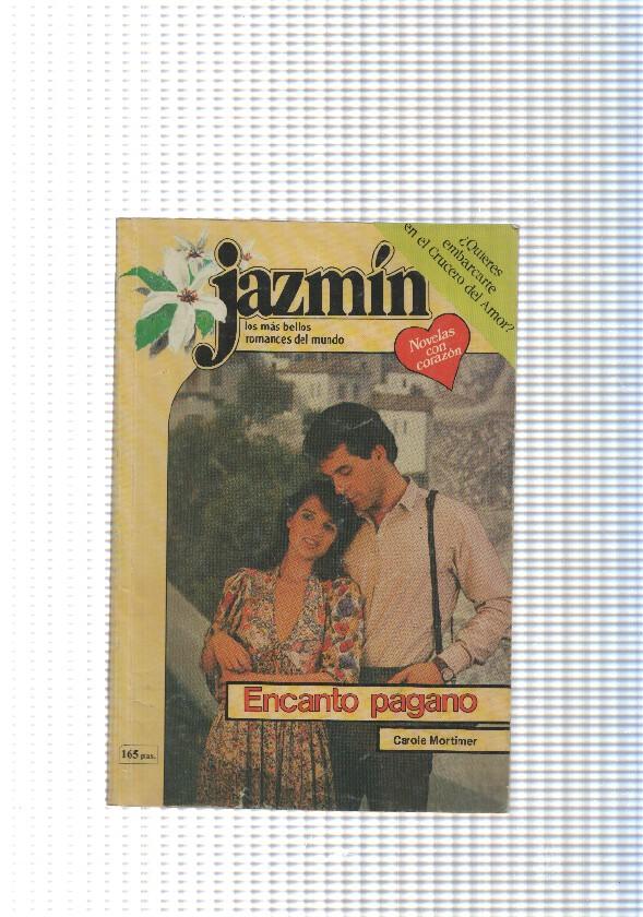 Coleccion Jazmin num. 327: Encanto pagano