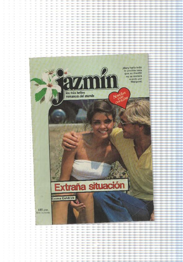 Coleccion Jazmin num. 410: Extraña situacion