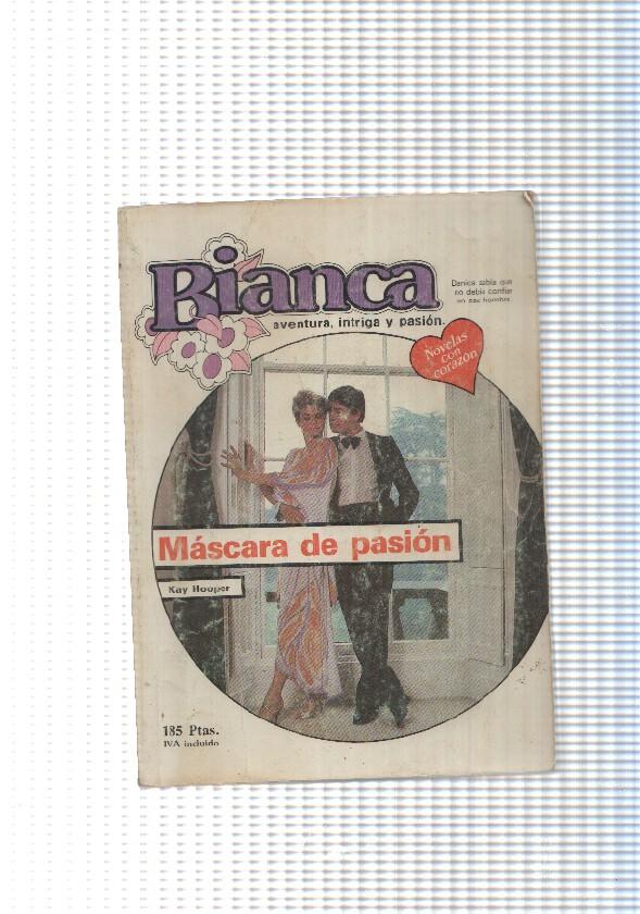 Coleccion Bianca num. 246: Mascara de pasion