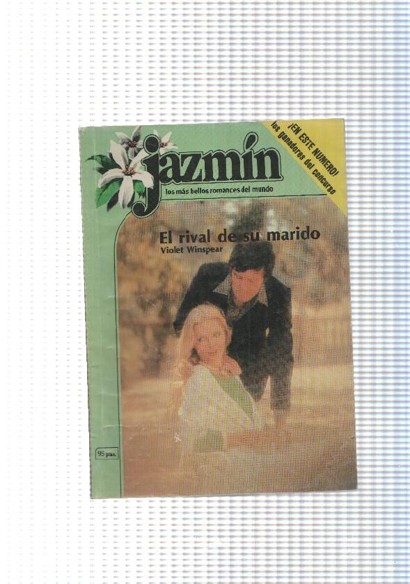 Coleccion Jazmin num. 087: El rival de su marido