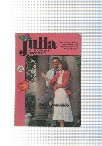 Coleccion Julia : Juego prohibido