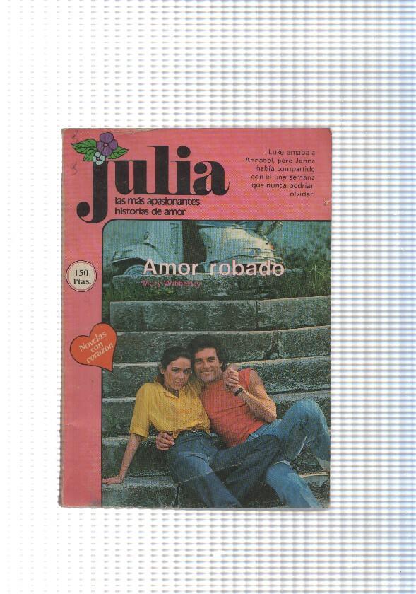 Coleccion Julia num. 83: Amor robado