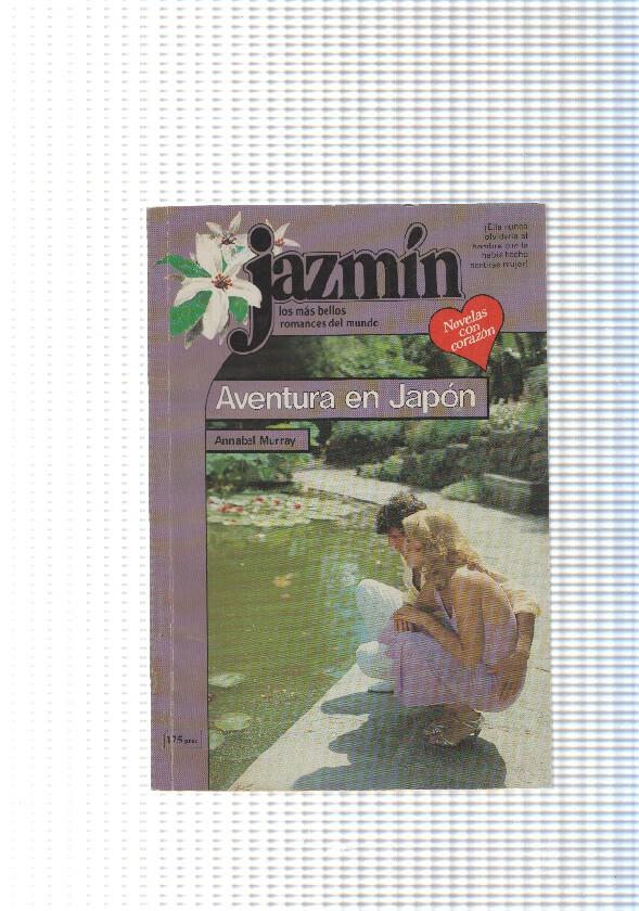 Coleccion Jazmin num. 355: Aventura en Japon