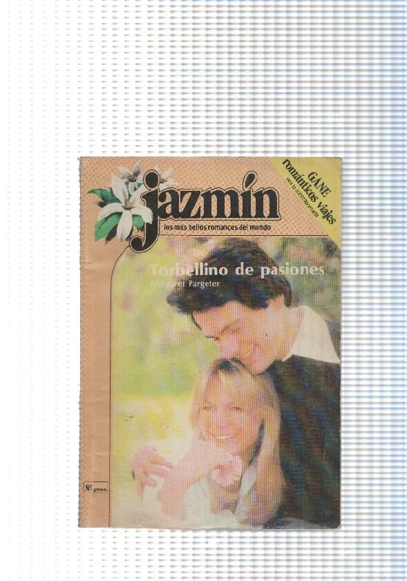 Coleccion Jazmin num. 68: Torbellino de pasiones