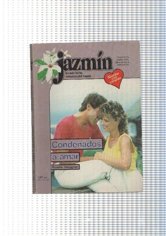 Coleccion Jazmin num.405: Condenados a amar