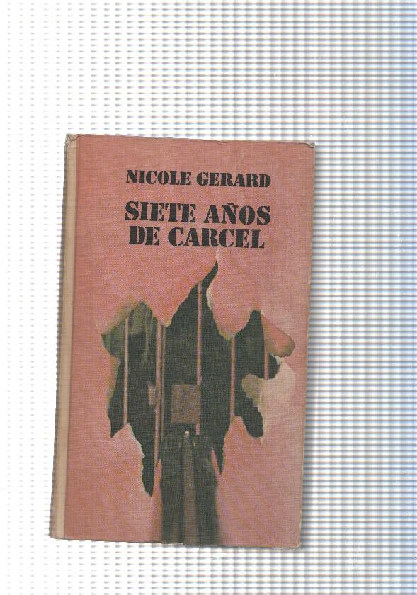 Siete años de carcel