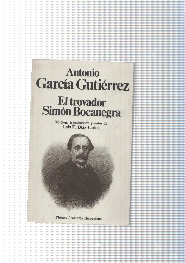 Clasicos Universales Planeta num. 168: El trovador Simon Bocanegra