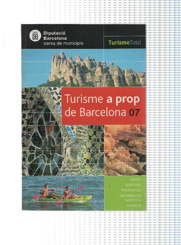 Turisme Total: Turisme a prop de Barcelona volumen 07