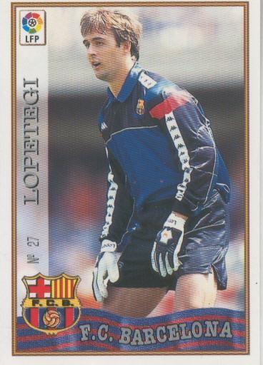 Cromo Liga 97/98: F.C.Barcelona numero 027: Lopetegi