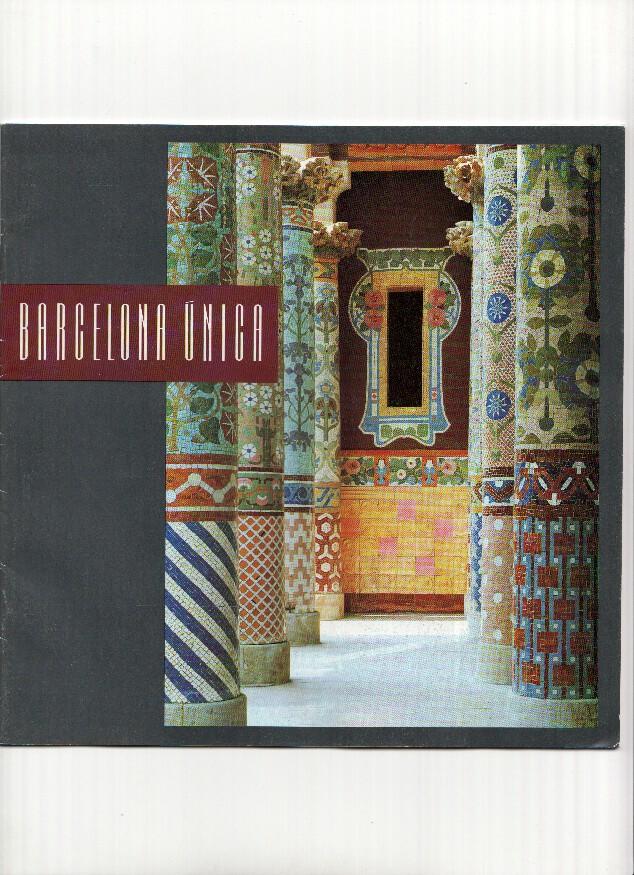 Revista Turistica: BARCELONA UNICA - (1989 Patronato de Turismo Barcelona)