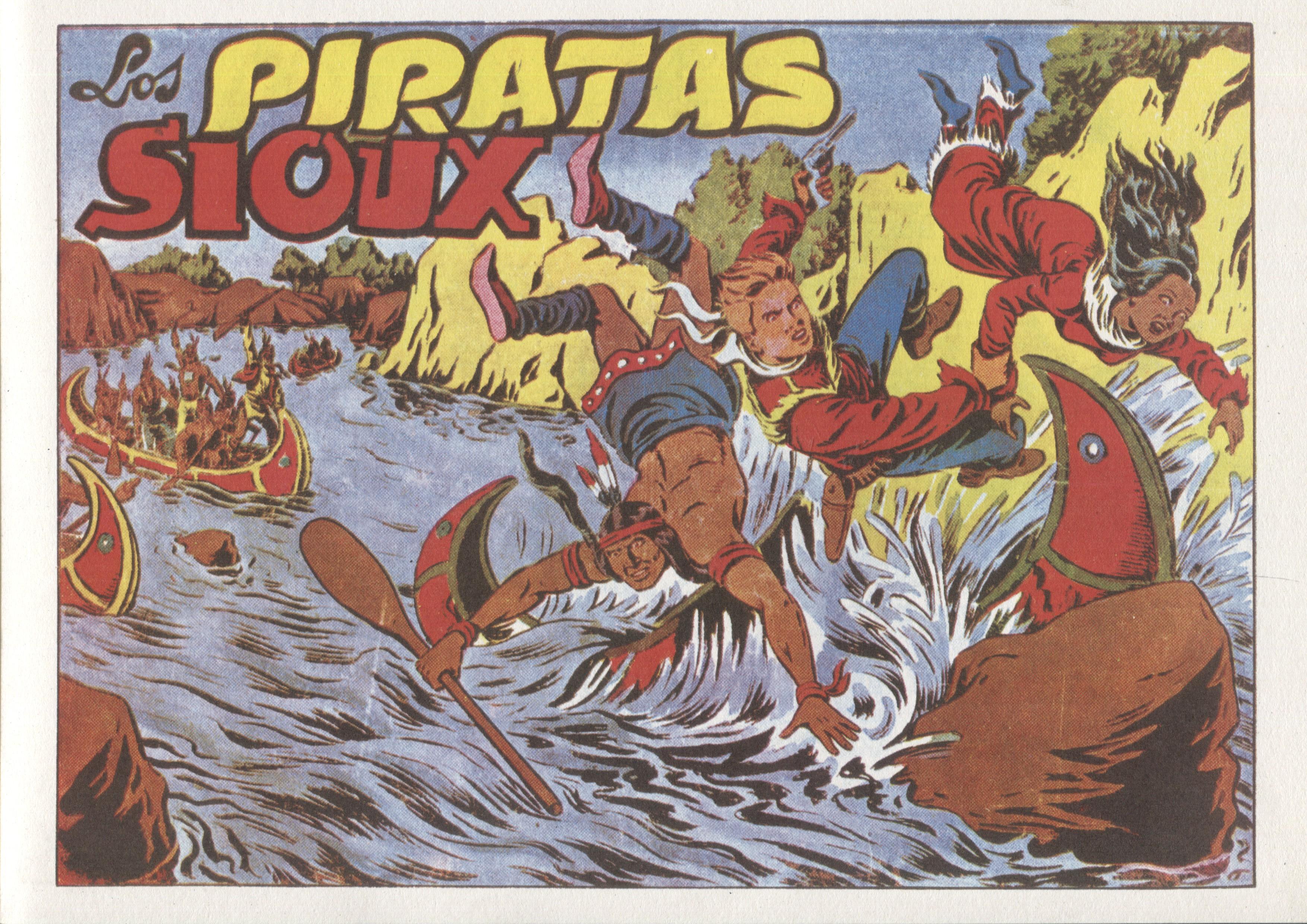Facsimil: Chispita, segunda aventura, numero 17: Los piratas sioux
