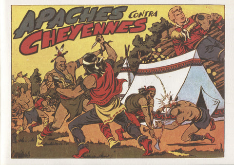 Facsimil: Chispita, segunda aventura, numero 22: apaches contra cheyennes