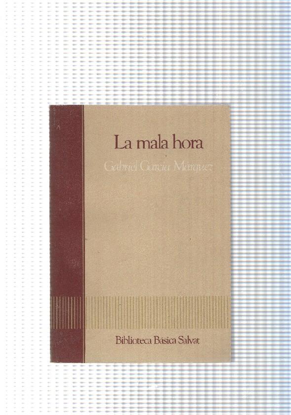 Biblioteca Basica Salvat: La mala hora