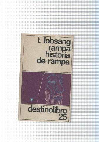 coleccion Destinolibro num. 25: Rampa: Historia de rampa