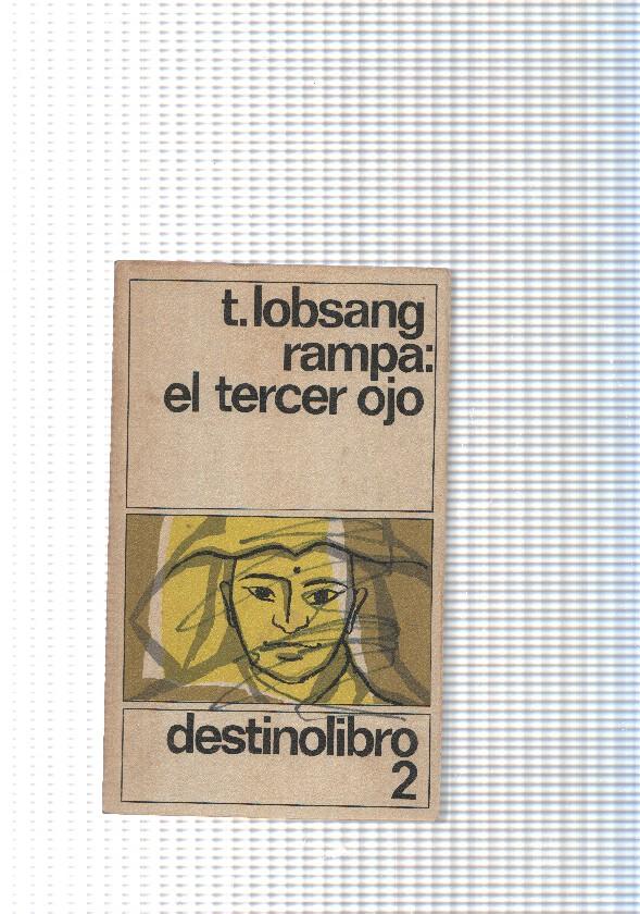 coleccion Destinolibro num.002: Rampa: El tercer ojo