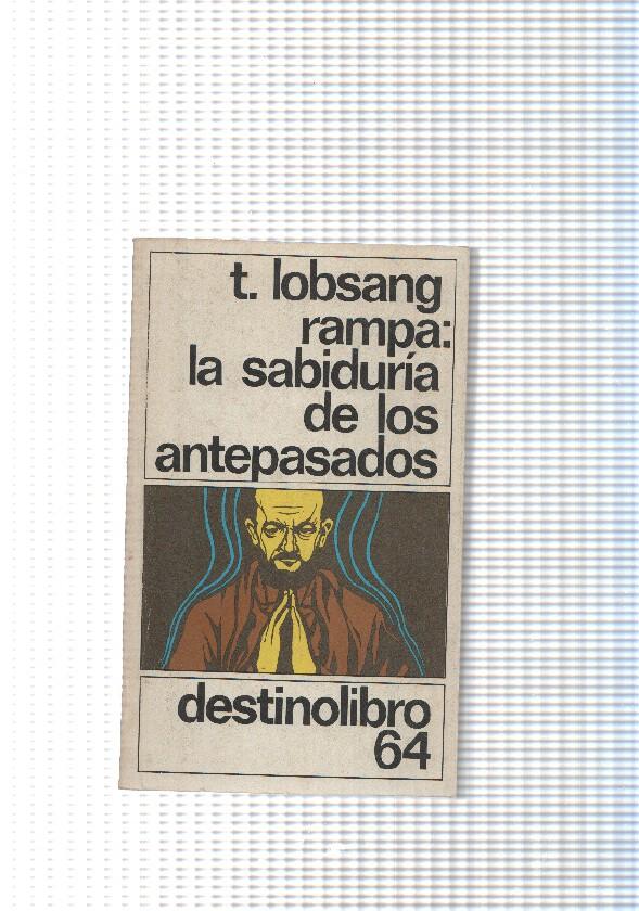coleccion Destinolibro num.064: Rampa: La sabiduria de los antepasados