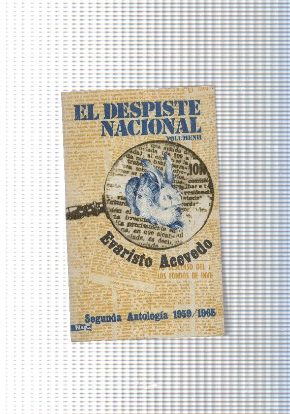 Coleccion Novelas y cuento num. 89: El despiste Nacional Vol. II. Segunda Antologia 1959-1965